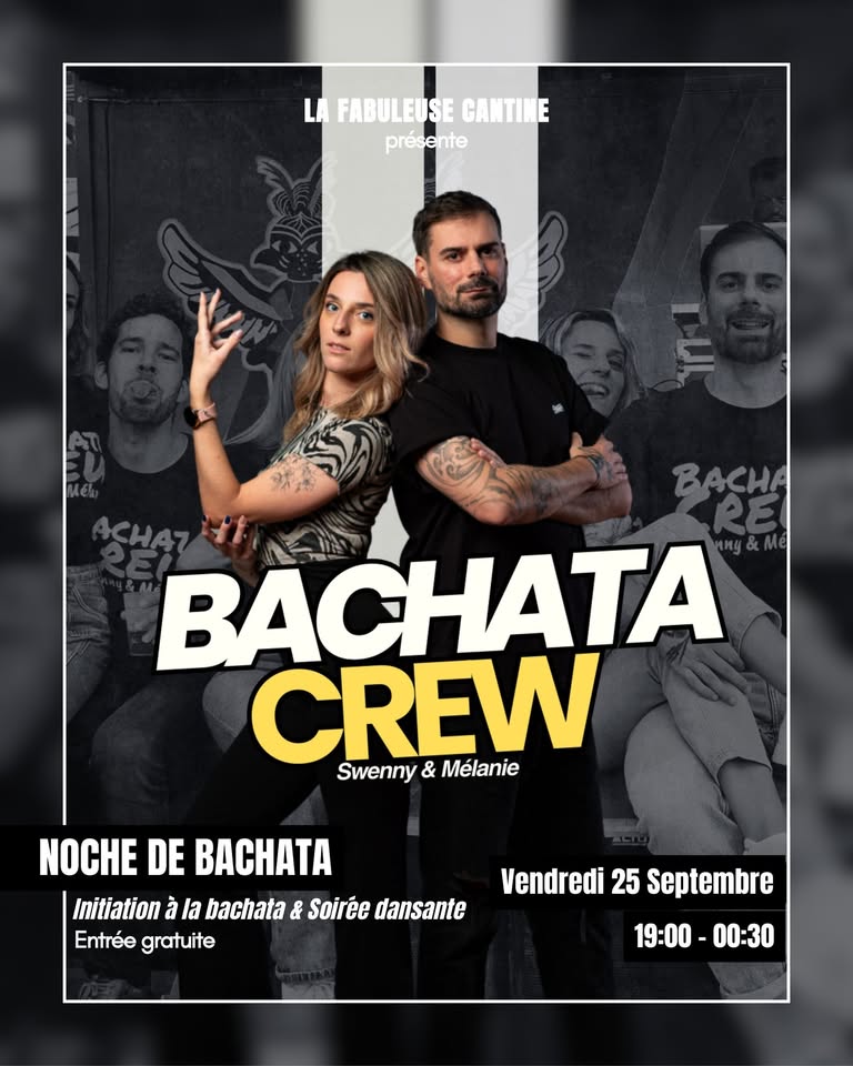 Affiche de l'événement Bachata Crew - La Fabuleuse Cantine du 23/10/2026 à La Rochelle