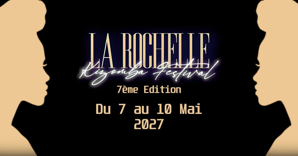 Affiche de l'événement La Rochelle Kizomba Festival LRKF7 2027 du 07/05/2027 à Longèves