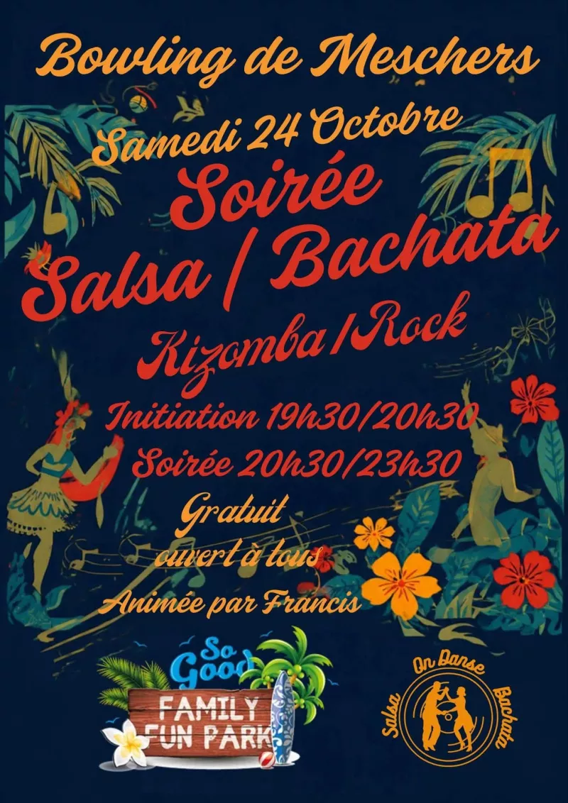 Affiche de l'événement Soirée Salsa Bachata Kizomba Rock du 24/10/2026 à Meschers-sur-Gironde