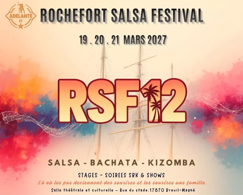 Affiche de l'événement ROCHEFORT SALSA FESTIVAL 12 du 19/03/2027 à Breuil-Magné