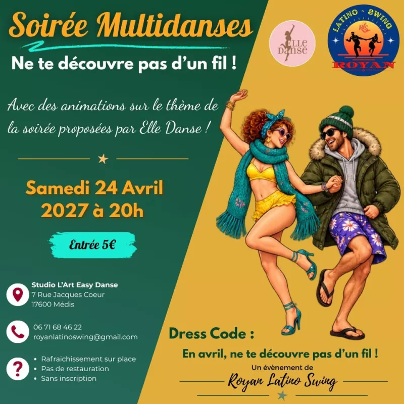 Affiche de l'événement Soirée Multidanses - Ne te découvre pas d'un fil - Samedi 24 Avril 2027 du 24/04/2027 à Médis