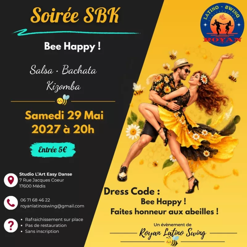Affiche de l'événement Soirée SBK - Bee Happy - Samedi 29 Mai 2027 du 29/05/2027 à Médis