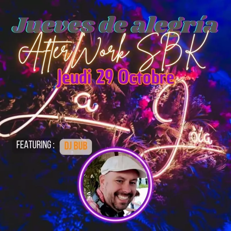 Affiche de l'événement Jueves De Alegria Afterwork SBK à La Jòìa La Rochelle du 29/10/2026 à La Rochelle