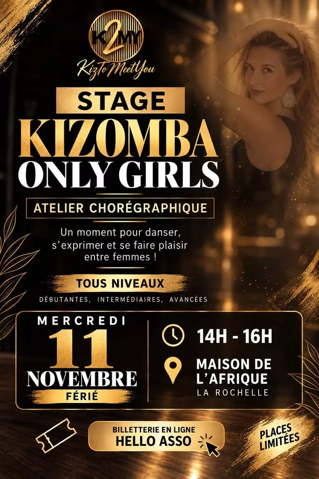 Affiche de l'événement Only Girls Stage-Atelier chorégraphique 2H, KIZOMBA, La Rochelle du 11/11/2026 à La Rochelle